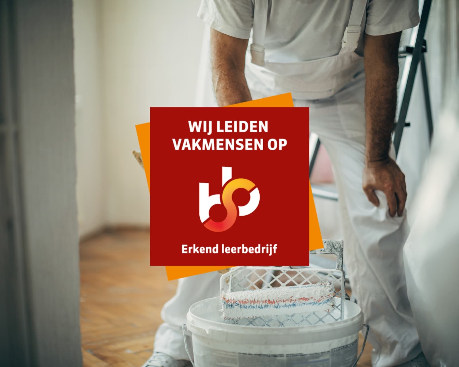 Schilder aan het werk, met het SBB-keurmerk Erkend leerbedrijf